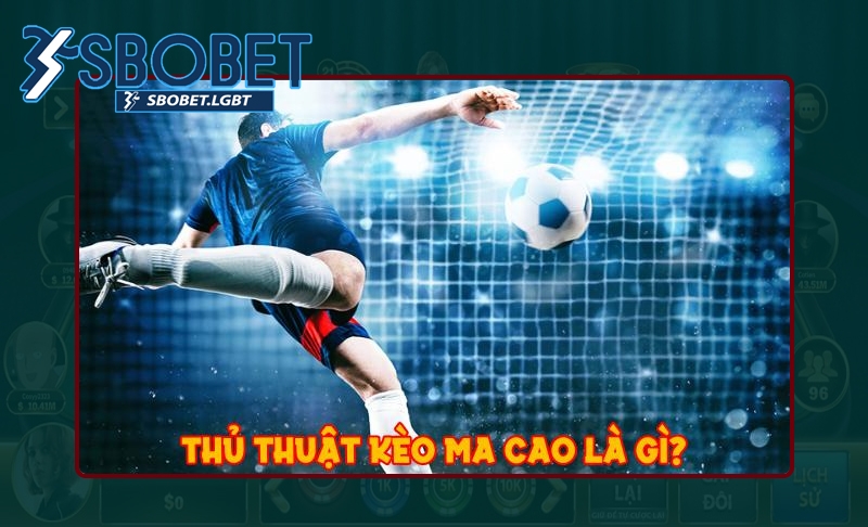 Vài kinh nghiệm soi kèo Ma Cao từ cao thủ